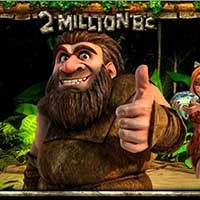 2 Million B.C. Slot